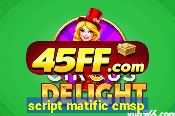 script matific cmsp